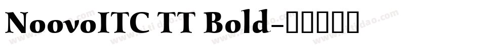 NoovoITC TT Bold字体转换